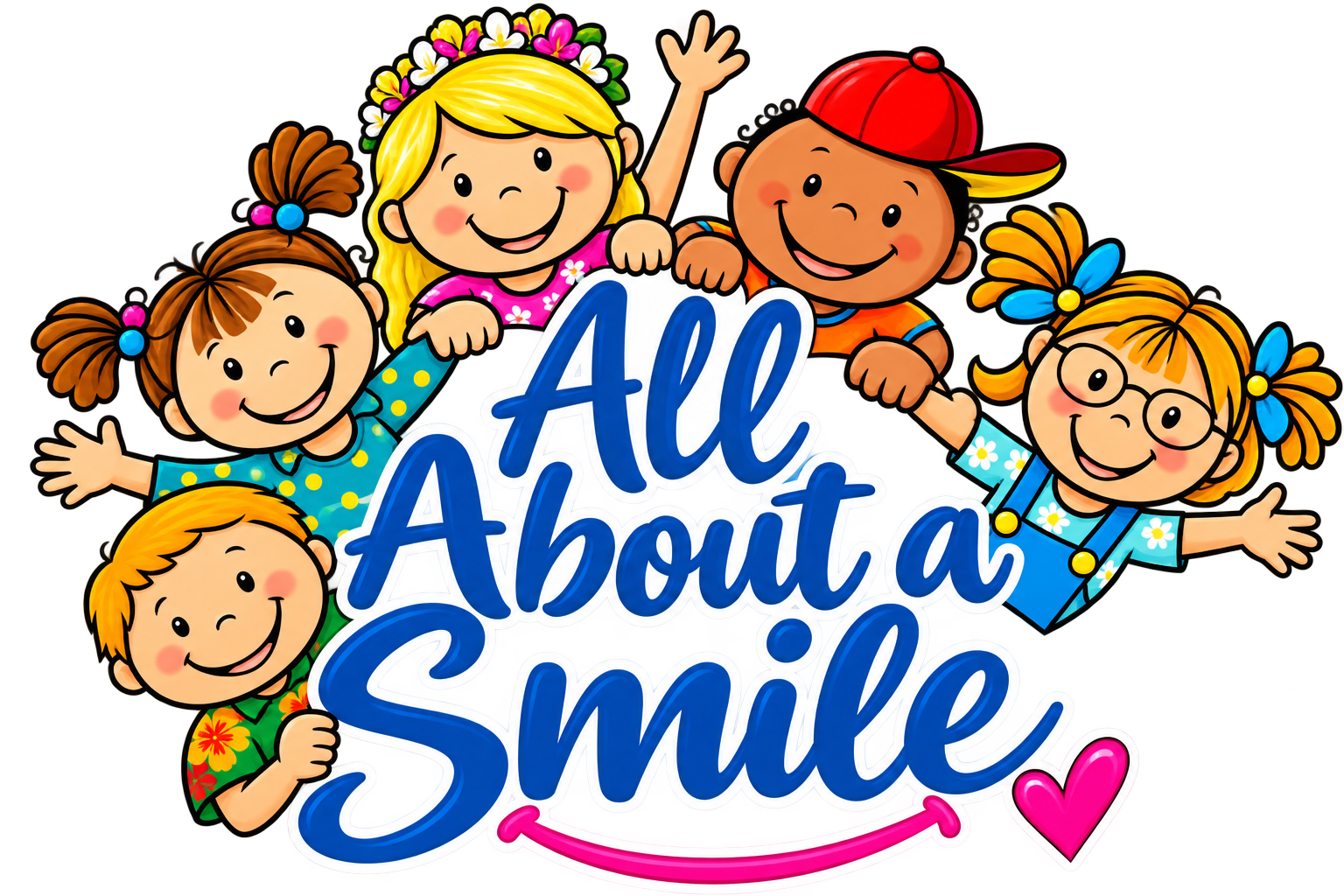 All About a Smile, surrounded by five smiling cartoon children